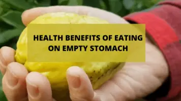 HEALTH BENEFITS OF EATING ON EMPTY STOMACH (1)