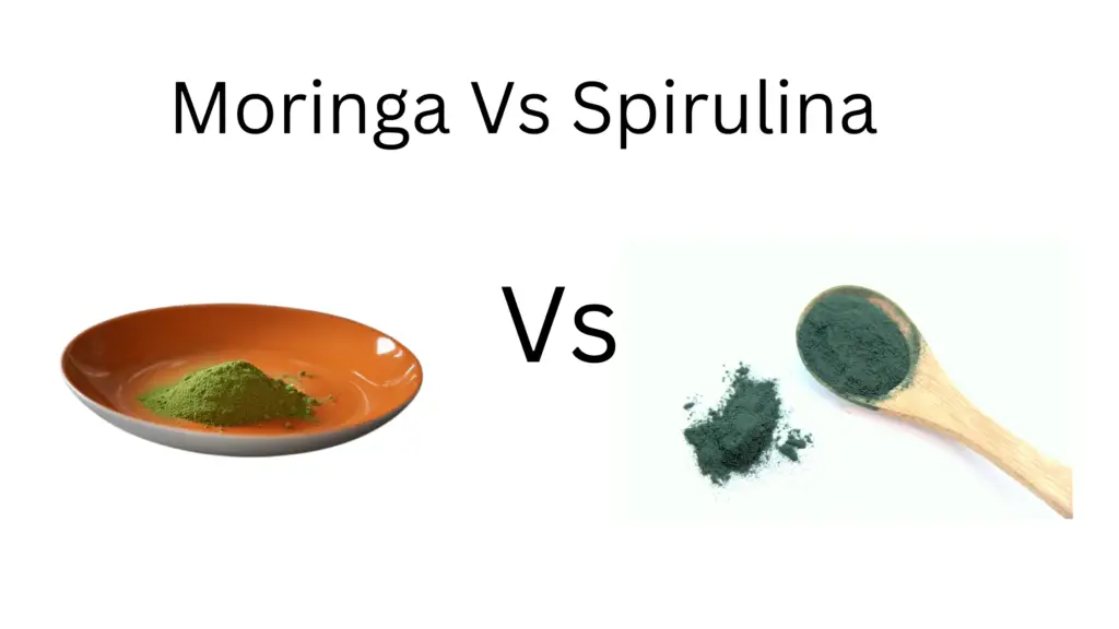 Moringa vs Spirulina